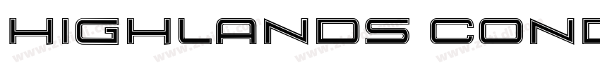 Highlands CondensedR字体转换